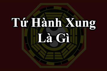 Tứ hành xung là gì? Làm sao để hoá giải được tứ hành xung?