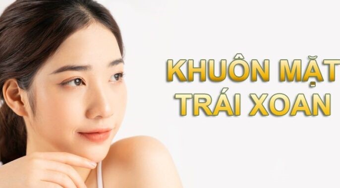 Hình ảnh người có tướng mặt trái xoan